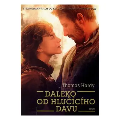 Daleko od hlučícího davu - Thomas Hardy