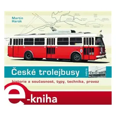 České trolejbusy - Martin Harák