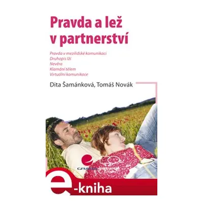 Pravda a lež v partnerství - Dita Šamánková, Tomáš Novák