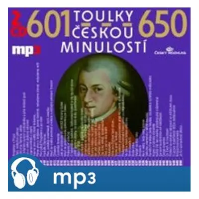 Toulky českou minulostí 601-650, mp3 - Josef Veselý