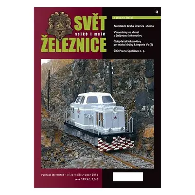 Svět železnice 57 / únor 2016