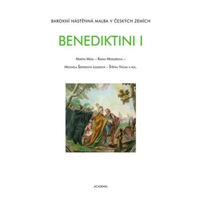 Benediktini I.+ II. - Martin Mádl