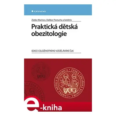 Praktická dětská obezitologie - Zlatko Marinov