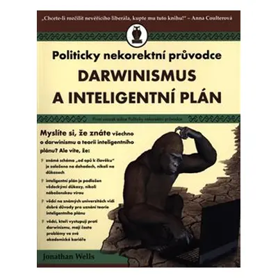 Darwinismus a inteligentní plán - Jonathan Wells