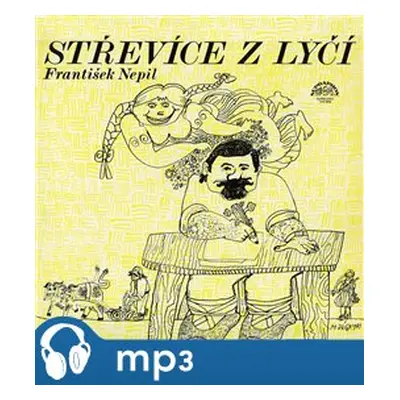 Střevíce z lýčí, mp3 - František Nepil