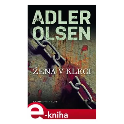 Žena v kleci - Jussi Adler-Olsen