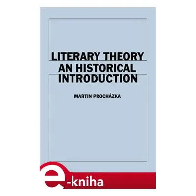 Literary Theory - Martin Procházka