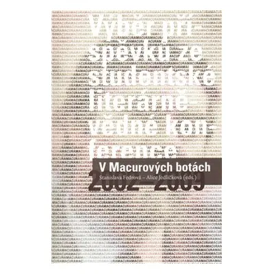 V Macurových botách - Alice Jedličková, Stanislava Fedrová