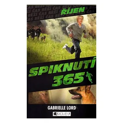 Spiknutí - Říjen - Gabrielle Lord