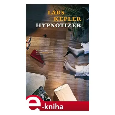 Hypnotizér - Lars Kepler