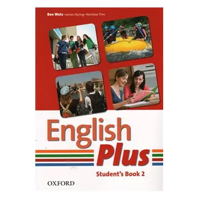 English Plus 2 Student´s Book - B. Wetz, J. Styring