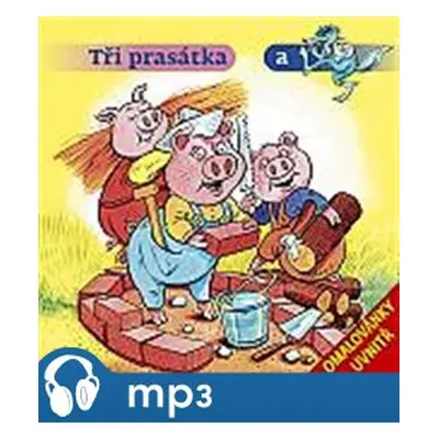 Tři prasátka, mp3