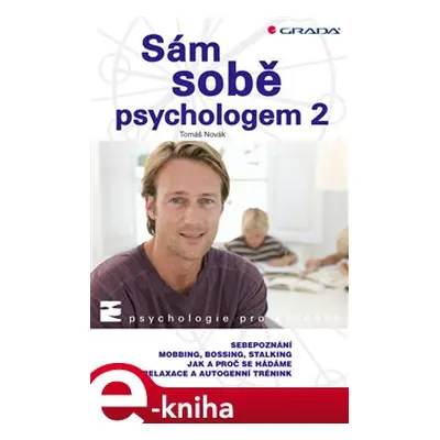 Sám sobě psychologem 2 - Tomáš Novák