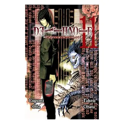 Death Note 11 - Zápisník smrti - Óba Cugumi, Takeši Obata