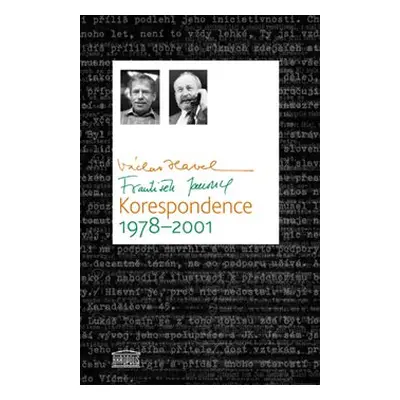 Václav Havel – František Janouch: Korespondence 1978–2001 - Václav Havel, František Janouch