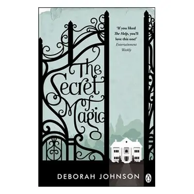 The Secret of Magic - Deborah Johnson