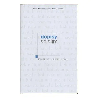 Dopisy od Olgy - Ivan M. Havel