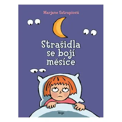 Strašidla se bojí měsíce - Marjane Satrapiová