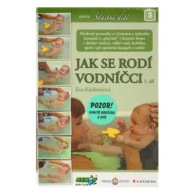 Jak se rodí vodníčci - Eva Kiedroňová