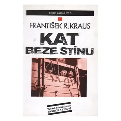 Kat beze stínu - František R. Kraus