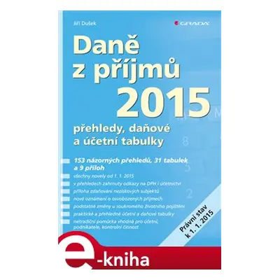 Daně z příjmů 2015 - Jiří Dušek