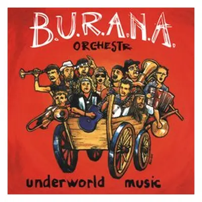 B.U.R.A.N.A. Orchestr - Underworld Music CD