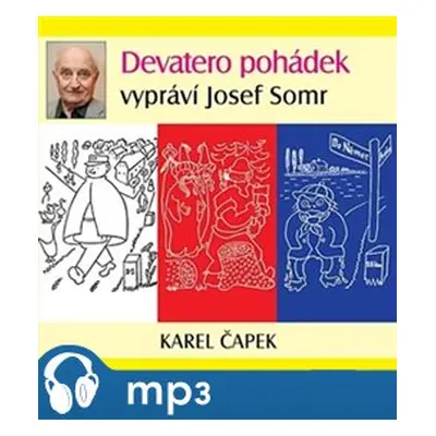 Devatero pohádek, mp3 - Karel Čapek