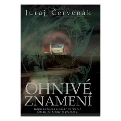 Ohnivé znamení - Juraj Červenák