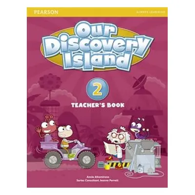 Our Discovery Island 2 Teachers Book with Online Access - Annie Altamirano