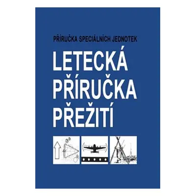 Letecká příručka přežití - kol.