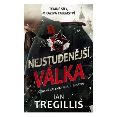 Nejstudenější válka - Ian Tregillis