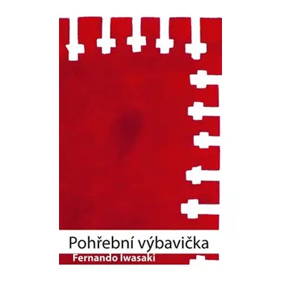 Pohřební výbavička - Fernando Iwasaki