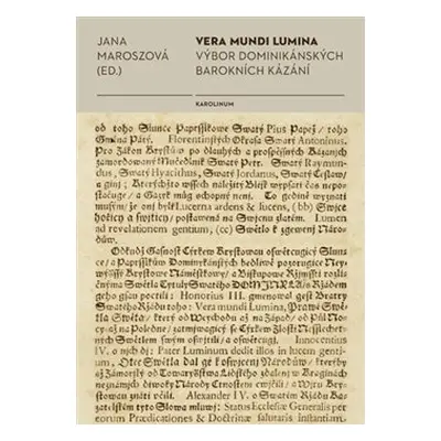 Vera mundi lumina - Jana Maroszová