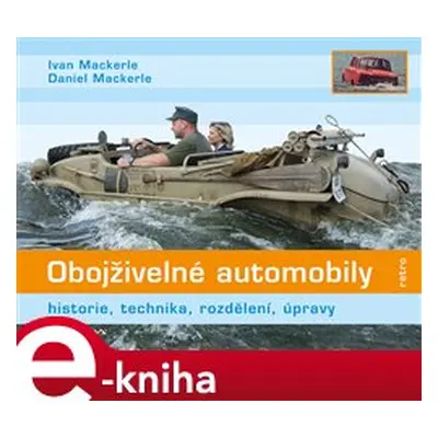 Obojživelné automobily - Ivan Mackerle, Daniel Mackerle