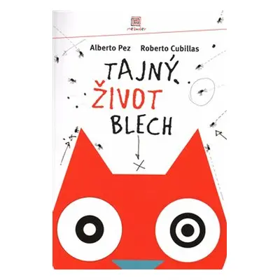 Tajný život blech - Alberto Pez