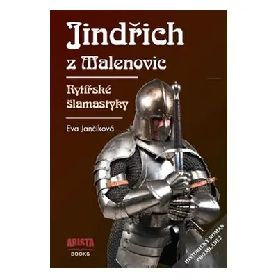 Jindřich z Malenovic - Eva Jančíková