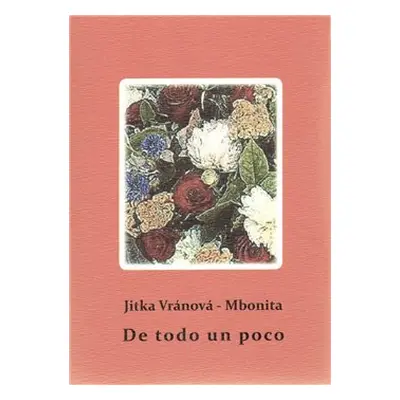 De todo un poco - Jitka Vránová