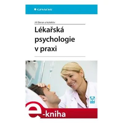 Lékařská psychologie v praxi - Jiří Beran