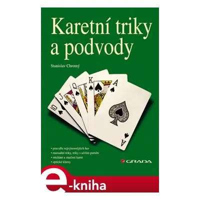 Karetní triky a podvody - Stanislav Chromý