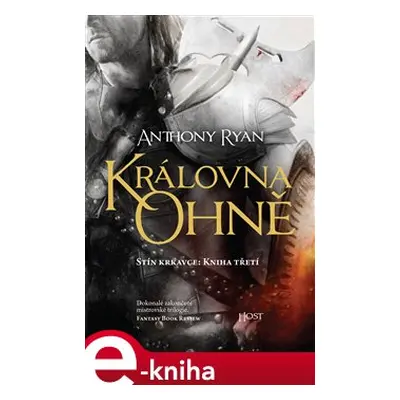 Královna ohně - Anthony Ryan