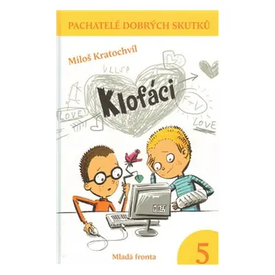 Klofáci - Miloš Kratochvíl