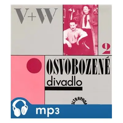 Osvobozené divadlo 2 - Jan Werich, Jiří Voskovec