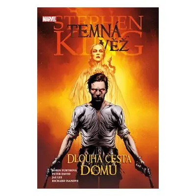 Temná věž 2: Dlouhá cesta domů - Stephen King, Peter David