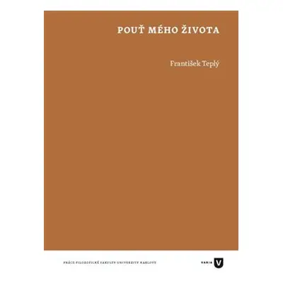 Pouť mého života - František Teplý