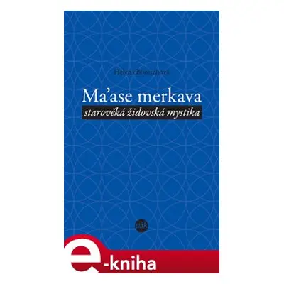 Ma´ase Merkava - Helena Bönischová