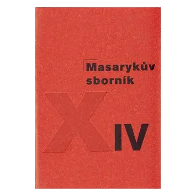 Masarykův sborník XIV