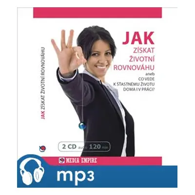 Jak získat životní rovnováhu, mp3 - Dan Miller