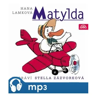 Matylda, mp3 - Hana Lamková