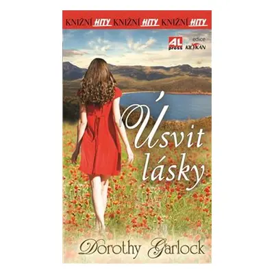 Úsvit lásky - Dorothy Garlock