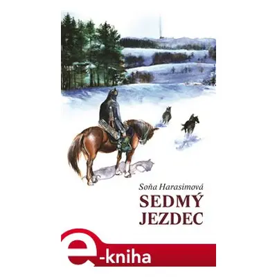 Sedmý jezdec - Soňa Harasimová